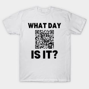 It is Wednesday My Dudes QR Code T-Shirt